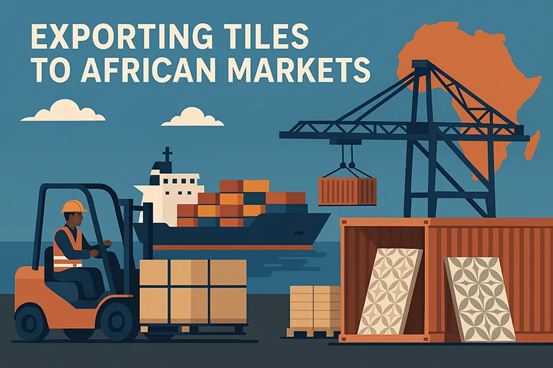 Exporting tiles to African markets